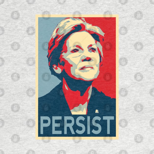 Elizabeth Warren Persist| Nevertheless, She Persisted t-shirt by BlueWaveTshirts